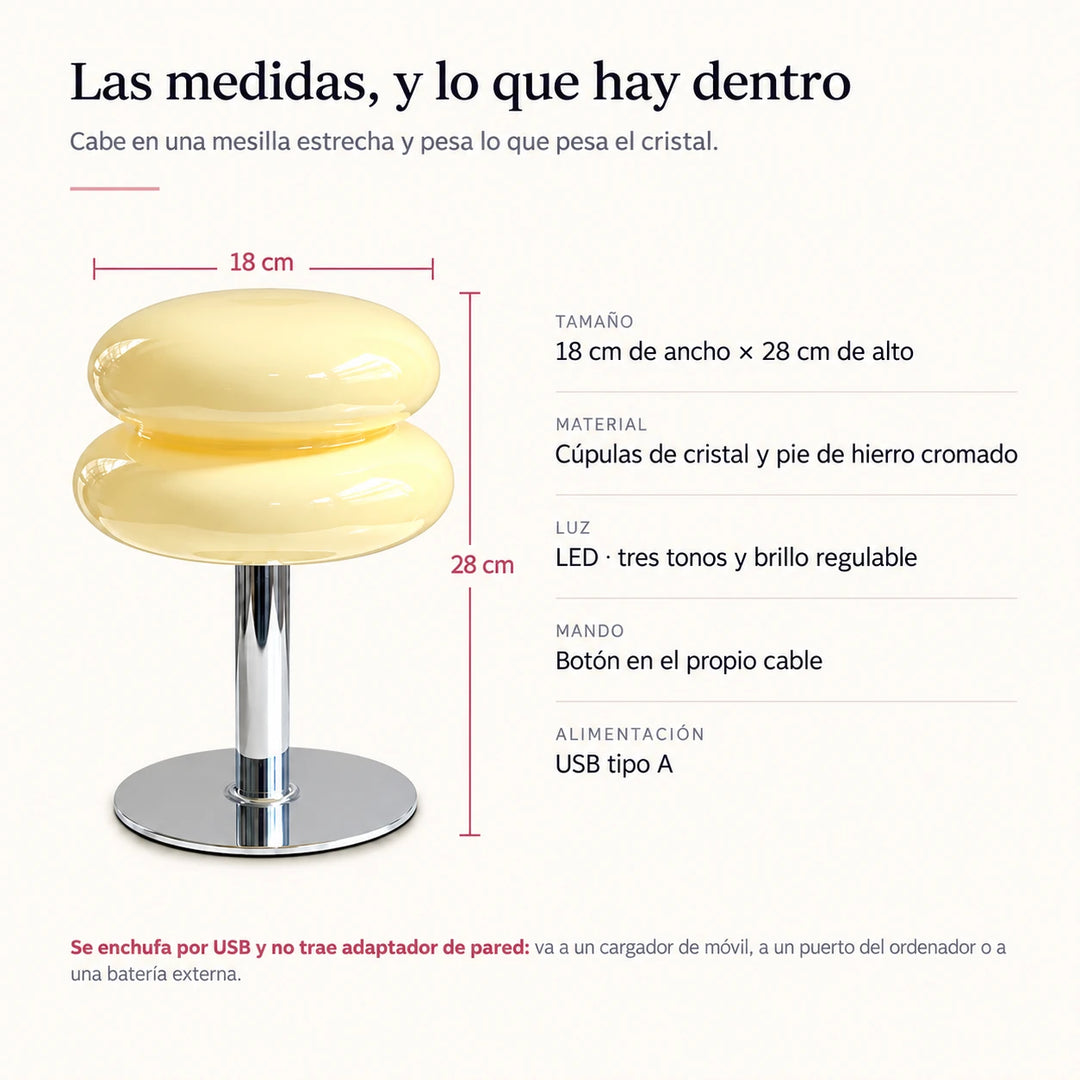 Medidas de la Lumi Cloud: 18 cm de ancho y 28 cm de alto, cúpulas de cristal, pie cromado, LED de tres tonos, mando en el cable y USB tipo A